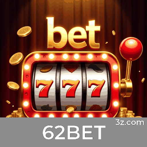62BET: Cassino Online com Experiência Profissional e Real